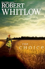 the choice by robert whitlow