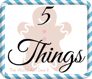 5 Things