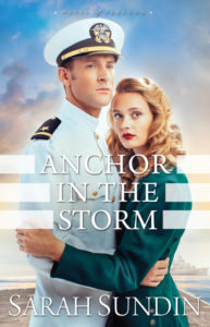 Anchor In The Storm by Sarah Sundin