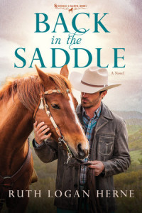 Back In The Saddle by Ruth Logan Herne