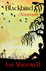 Blackbird Summer by Em Shotwell