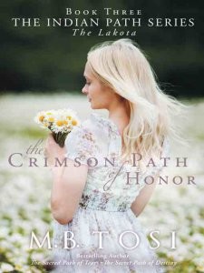 Crimson Path Of Honor by M.B. Tosi