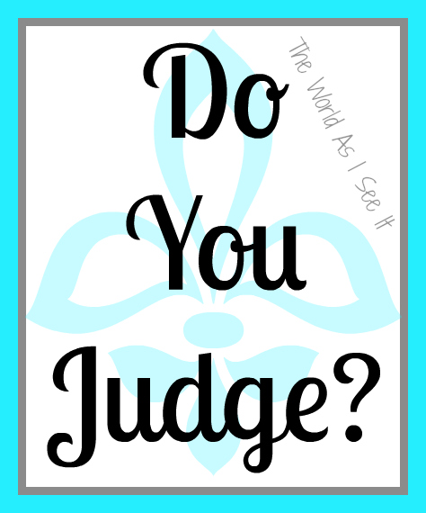 Do You Judge