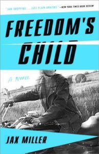 Freedoms Child by Jax Miller