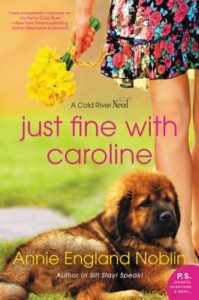 just-fine-with-caroline-by-annie-england-noblin