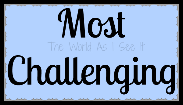 Most Challenging