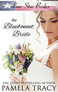 The Bluebonnet Bride by Pamela Tracy