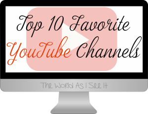 Top 10 Favorite YouTube Channels