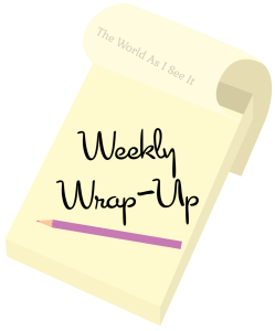 Weekly Wrap-Up