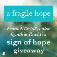 A Fragile Hope Cynthia Ruchti
