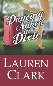 dancing naked in dixie lauren clark