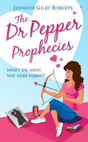 the dr pepper prophecies jennifer gilby roberts