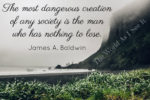 James A. Baldwin – Quote Of The Week
