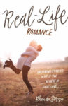 Real-Life Romance by Rhonda Stoppe